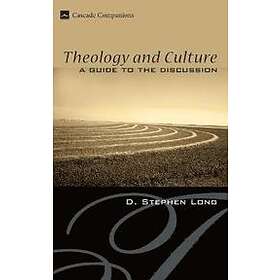 D Stephen Long: Theology and Culture