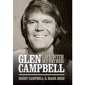 Debby Campbell: Life with My Father Glen Campbell