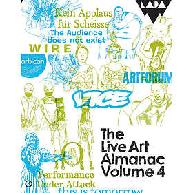 Lois Keidan: The Live Art Almanac