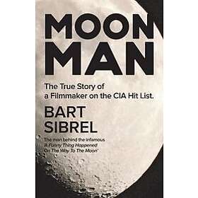 Bart Sibrel: Moon Man
