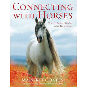 Margrit Coates: Connecting with Horses