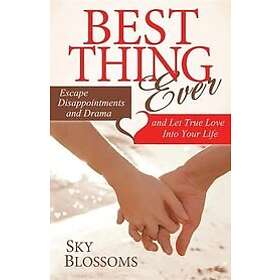 Sky Blossoms: Best Thing Ever