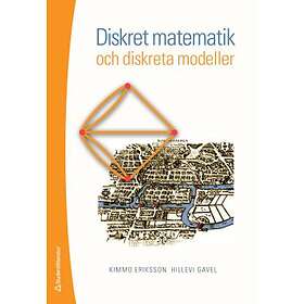 Kimmo Eriksson, Hillevi Gavel: Diskret matematik och diskreta modeller