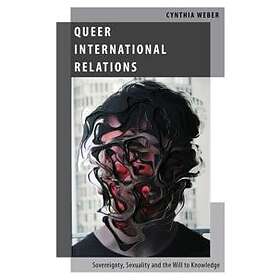 Cynthia Weber: Queer International Relations