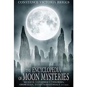 Constance Victoria Briggs: The Encyclopedia of Moon Mysteries