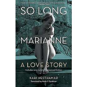 Kari Hesthamar: So Long, Marianne