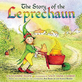 Katherine Tegen: The Story of the Leprechaun