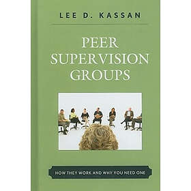 Lee D Kassan: Peer Supervision Groups