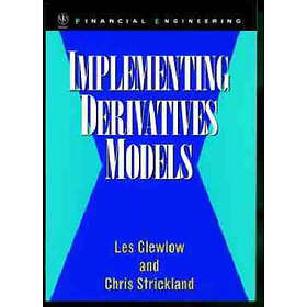 L Clewlow: Implementing Derivatives Models