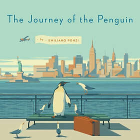 Emiliano Ponzi: The Journey Of Penguin