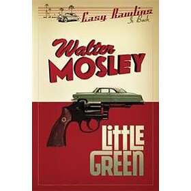 Walter Mosley: Little Green