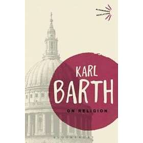 Karl Barth: On Religion