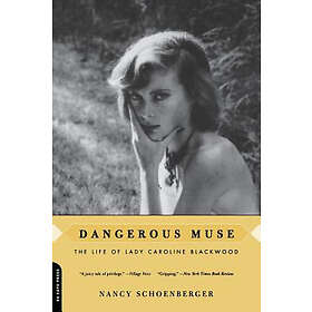 Nancy Schoenberger: Dangerous Muse