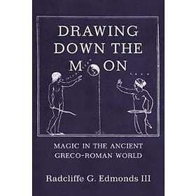Radcliffe G Edmonds III: Drawing Down the Moon