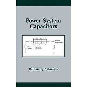 Ramasamy Natarajan: Power System Capacitors