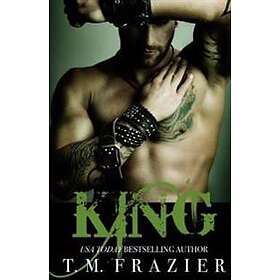 T M Frazier: King