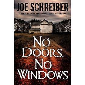 Joe Schreiber: No Doors, Windows