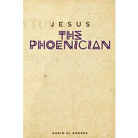 Karim El Koussa: Jesus the Phoenician
