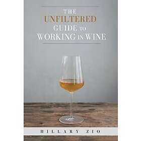 Hillary Zio: The Unfiltered Guide to Working in Wine
