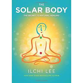 Ilchi Lee: The Solar Body