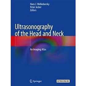 Hans J Welkoborsky, Peter Jecker: Ultrasonography of the Head and Neck