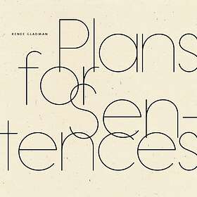 Renee Gladman: Plans for Sentences