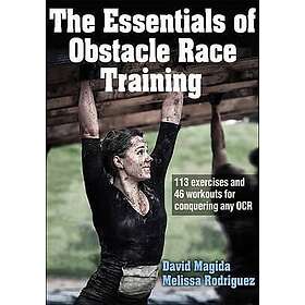 David Magida, Melissa Rodriguez: The Essentials of Obstacle Race Training