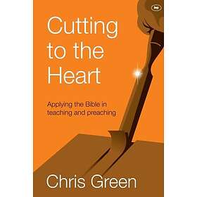 Chris Green: Cutting to the Heart