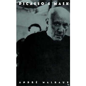 Andre Malraux: Picasso's Mask