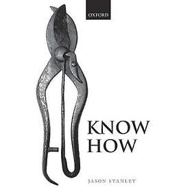 Jason Stanley: Know How
