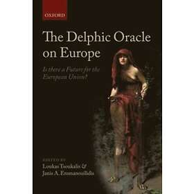 Loukas Tsoukalis: The Delphic Oracle on Europe