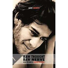 Aaron Swartz: Raw Thought, Nerve
