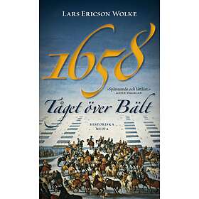 Lars Ericson Wolke: 1658 tåget över Bält