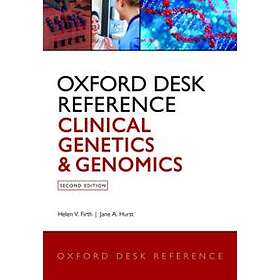 Helen V Firth: Oxford Desk Reference: Clinical Genetics and Genomics