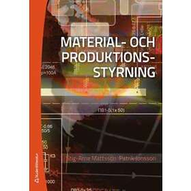 Stig-Arne Mattsson, Patrik Jonsson: Material- och produktionsstyning