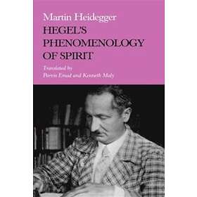 Martin Heidegger: Hegel's Phenomenology of Spirit