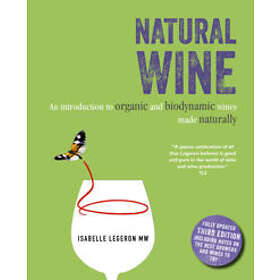 Isabelle Legeron: Natural Wine
