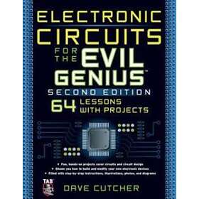 Dave Cutcher: Electronic Circuits for the Evil Genius 2/E