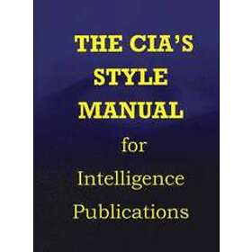 Government Reprints Press: CIA Style Manual for Intelligence Publications