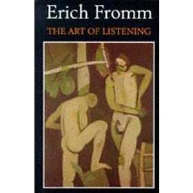 Erich Fromm: The Art of Listening