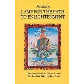 Atisha: Atisha's Lamp for the Path to Enlightenment