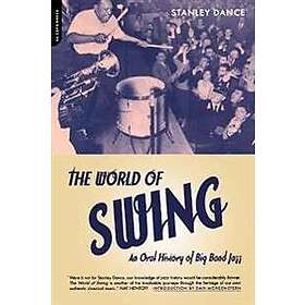 Stanley Dance: World Of Swing