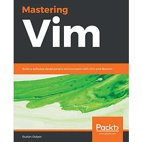 Ruslan Osipov: Mastering Vim