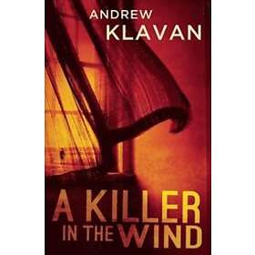 Andrew Klavan: A Killer in the Wind