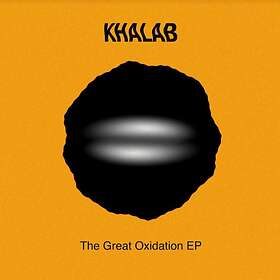 Khalab The Great Oxidation EP LP
