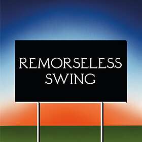 Don'T Worry Remorseless Swing Limited Edition LP