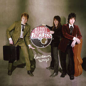 Daddy Longlegs Lowdown Ways Limited Edition LP