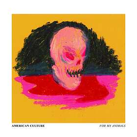 American Culture For My Animals LP