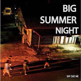 Say Sue Me Big Summer Night LP