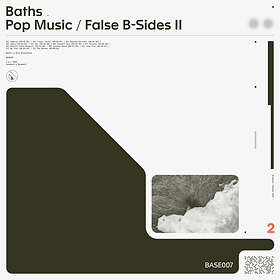 Baths Pop Music/False B-Sides II LP